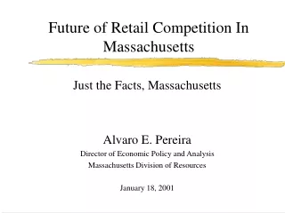 Future of Retail Competition In Massachusetts
