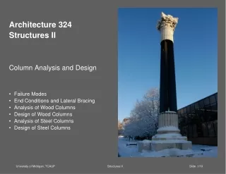 Architecture 324 Structures II Column Analysis and Design Failure Modes