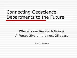 Connecting Geoscience Departments to the Future