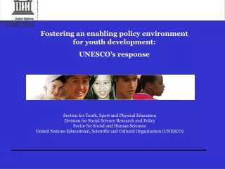 Fostering an enabling policy environment for youth development: UNESCO’s response