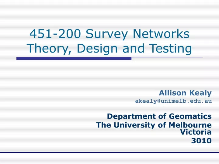 451 200 survey networks theory design and testing