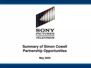 Summary of Simon Cowell               Partnership Opportunities May 2009