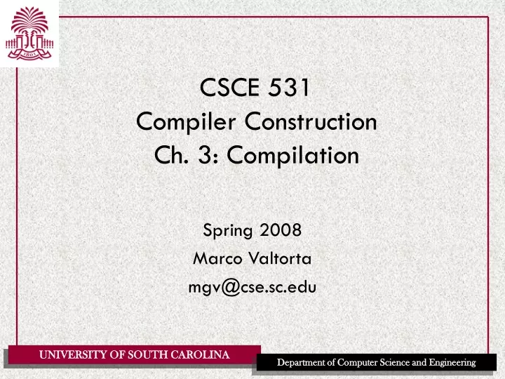 csce 531 compiler construction ch 3 compilation