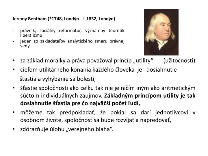 jeremy bentham 1748 lond n 1832 lond n pr vnik