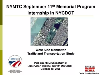 NYMTC September 11 th  Memorial Program Internship in NYCDOT