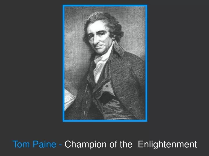 tom paine champion of the enlightenment