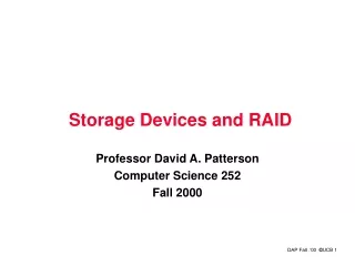 Storage Devices and RAID
