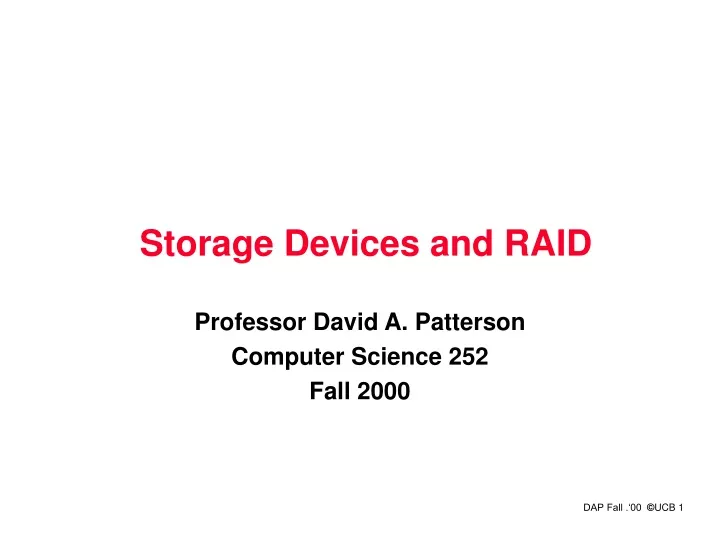 storage devices and raid