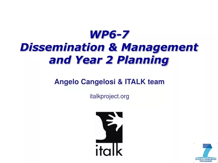 wp6 7 dissemination management and year 2 planning