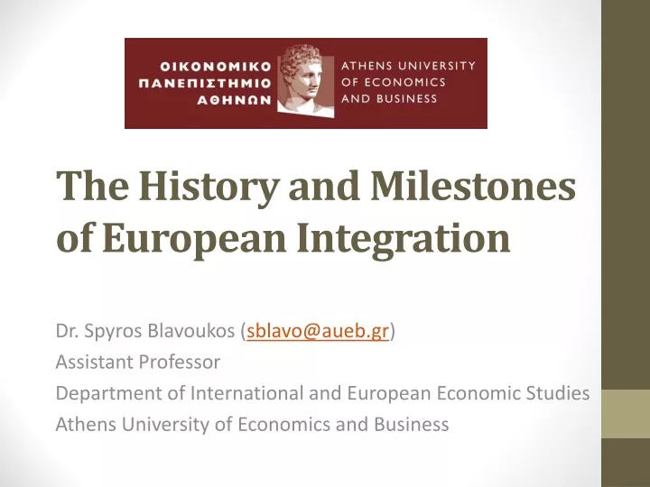 the history and milestones of european integration