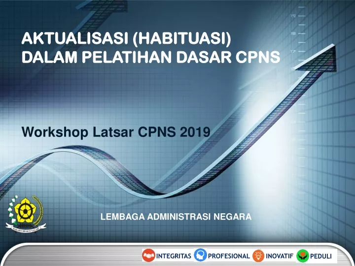 aktualisasi habituasi dalam pelatihan dasar cpns