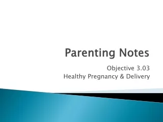 Parenting Notes