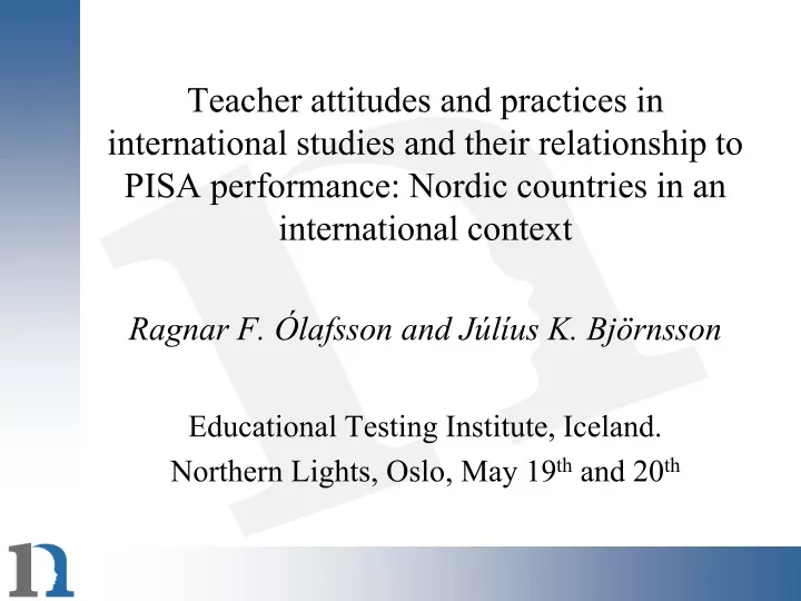 teacher attitudes and practices in international