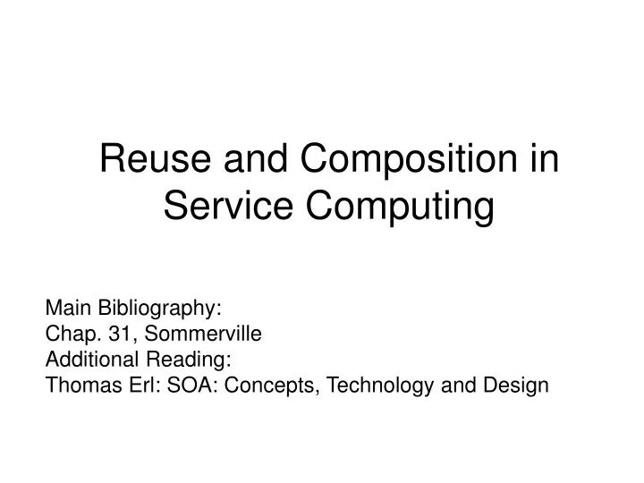 reuse and composition in service computing