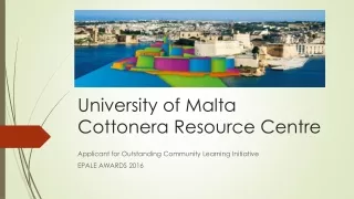 University of Malta Cottonera Resource Centre