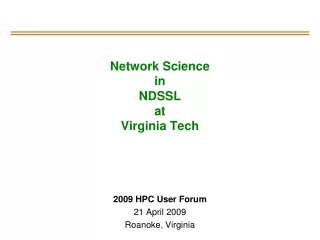 Network Science in NDSSL at Virginia Tech
