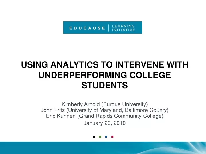 using analytics to intervene with underperforming college students