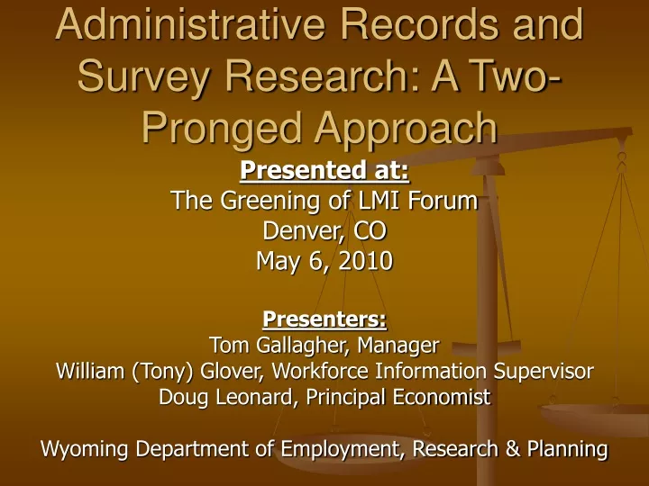 administrative records and survey research a two pronged approach