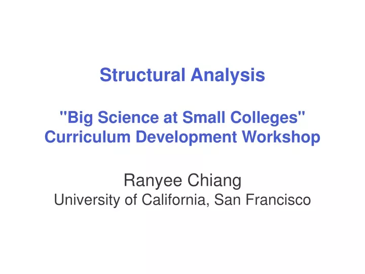 structural analysis big science at small colleges curriculum development workshop