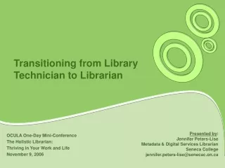 Transitioning from Library Technician to Librarian