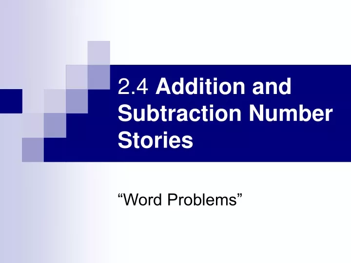 2 4 addition and subtraction number stories