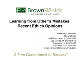 Learning from Other’s Mistakes: Recent Ethics Opinions
