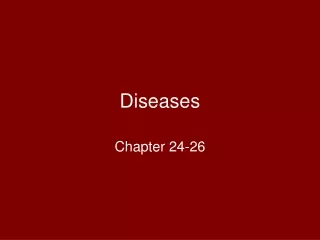 Diseases