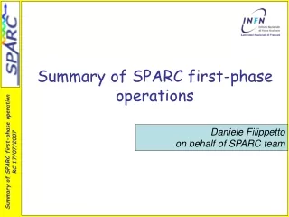 Summary of SPARC first-phase  operations