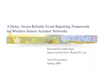 A Delay-Aware Reliable Event Reporting  Framework  for Wireless Sensor-Actuator Networks