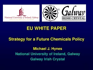 EU WHITE PAPER Strategy for a Future Chemicals Policy