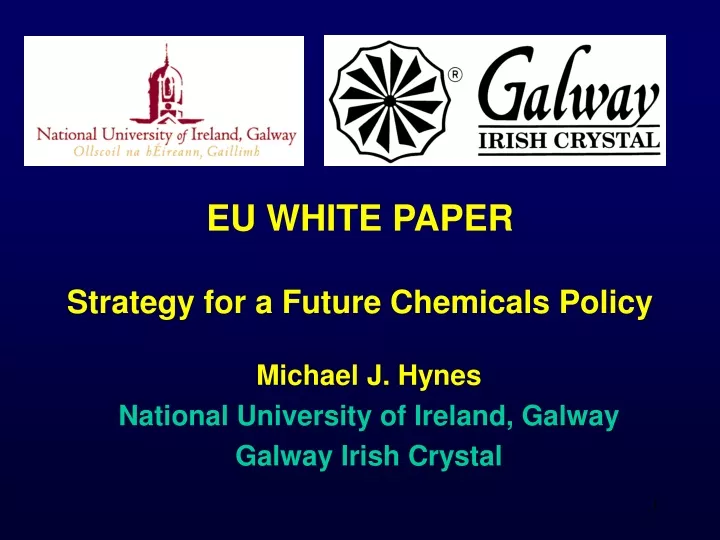 eu white paper strategy for a future chemicals policy