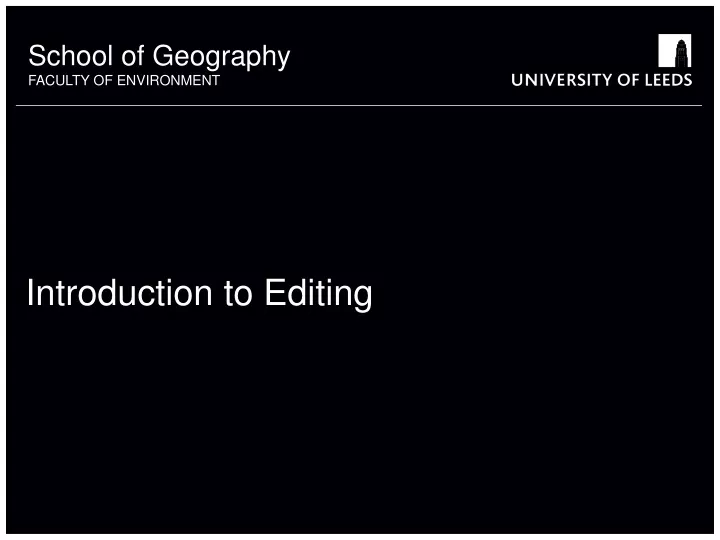 introduction to editing