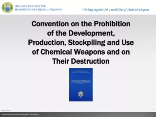 ORGANISATION FOR THE PROHIBITION OF CHEMICAL WEAPONS