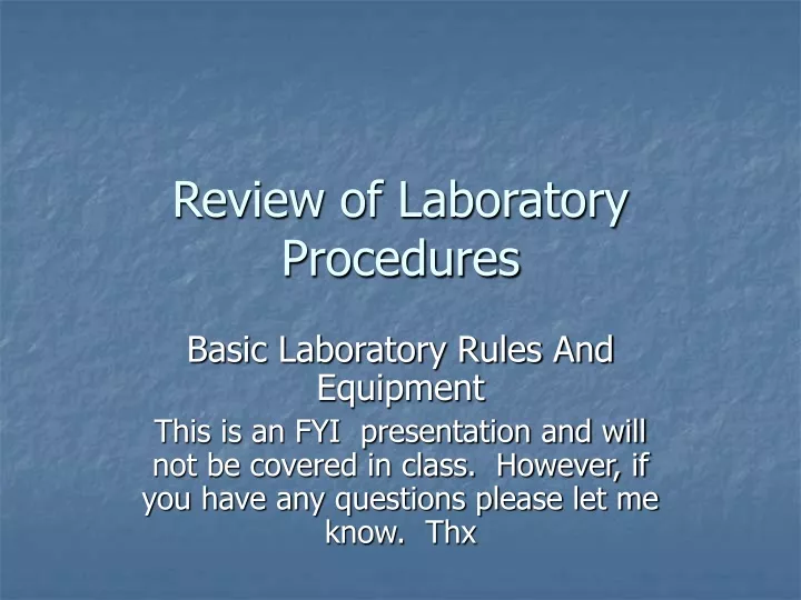 review of laboratory procedures