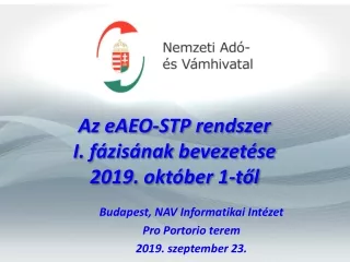 Az eAEO-STP rendszer  I. fázisának  bevezetése 2019. október 1-től