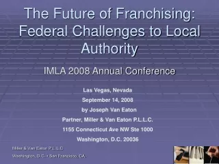 The Future of Franchising: Federal Challenges to Local Authority