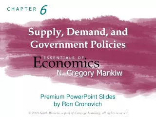Supply, Demand, and  Government Policies