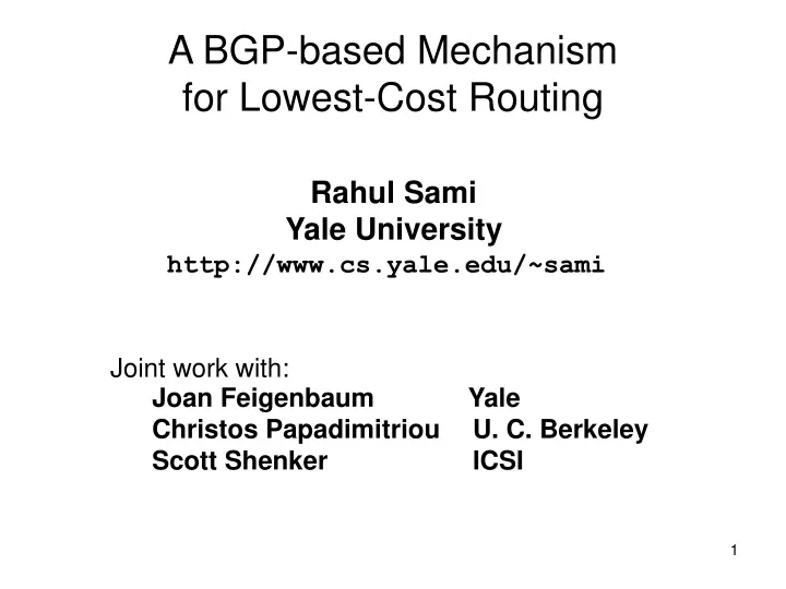 a bgp based mechanism for lowest cost routing
