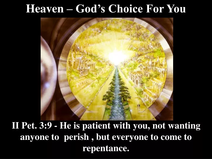 heaven god s choice for you