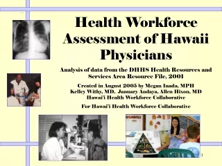 Health Workforce Assessment of Hawaii Physicians