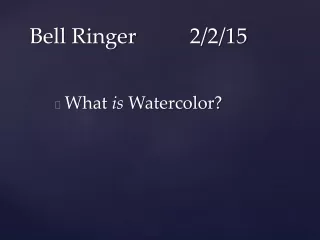 Bell Ringer		2/2/15