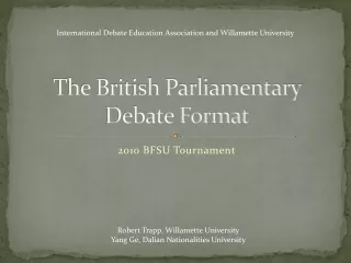 The British Parliamentary Debate Format