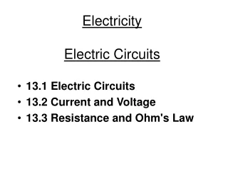 Electricity Electric Circuits
