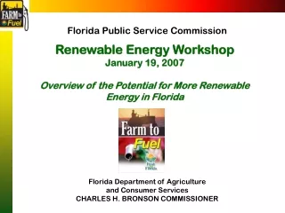 Florida Department of Agriculture  and Consumer Services CHARLES H. BRONSON COMMISSIONER