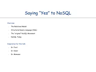 Saying “Yes” to NoSQL