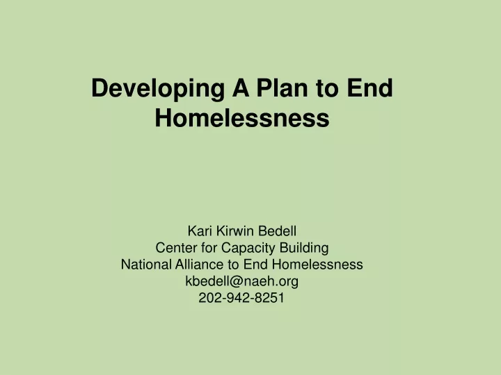 developing a plan to end homelessness kari kirwin