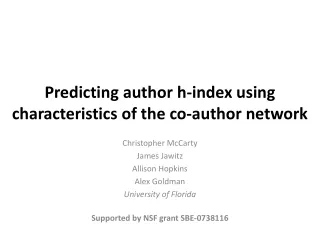 Predicting author h-index using characteristics of the co-author network
