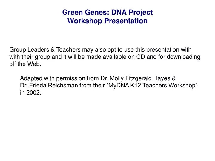 green genes dna project workshop presentation