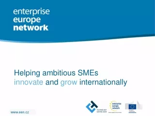 Helping ambitious SMEs  innovate  and  grow  internationally