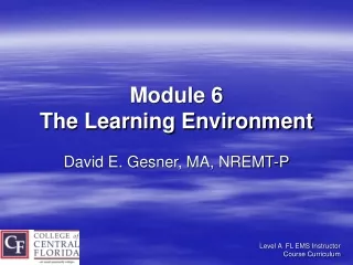 Module 6 The Learning Environment